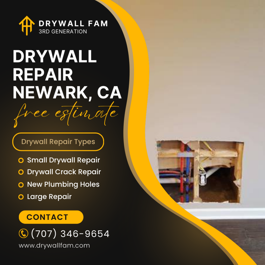 Drywall Repair Newark, CA Cost Estimate FAQ