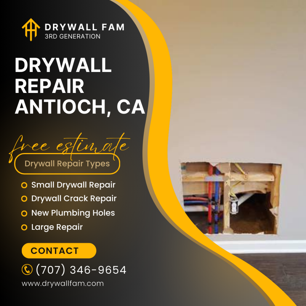 Drywall Repair Antioch, CA Cost Estimate FAQ