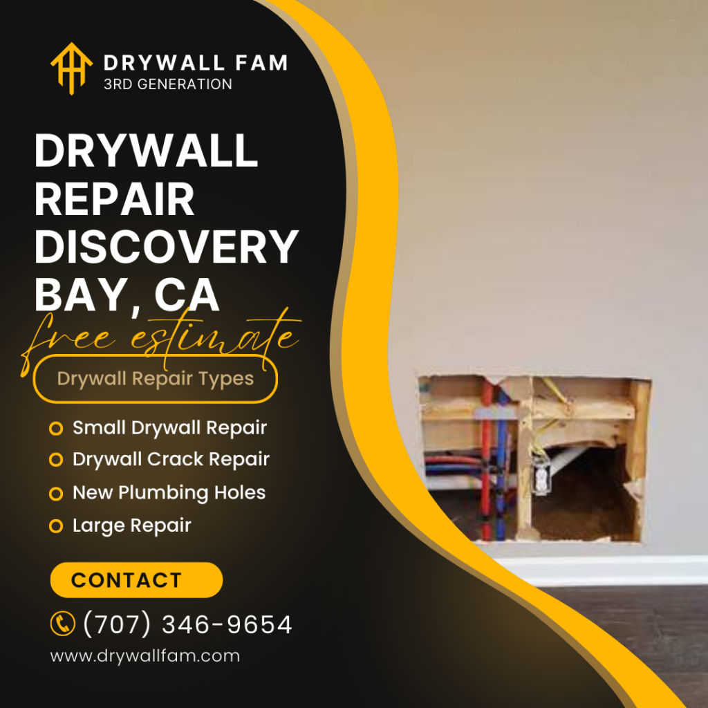 Drywall Repair Discovery Bay, CA Cost Estimate FAQ