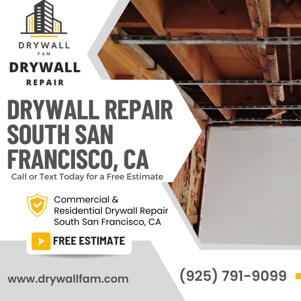 Drywall Repair South San Francisco, CA