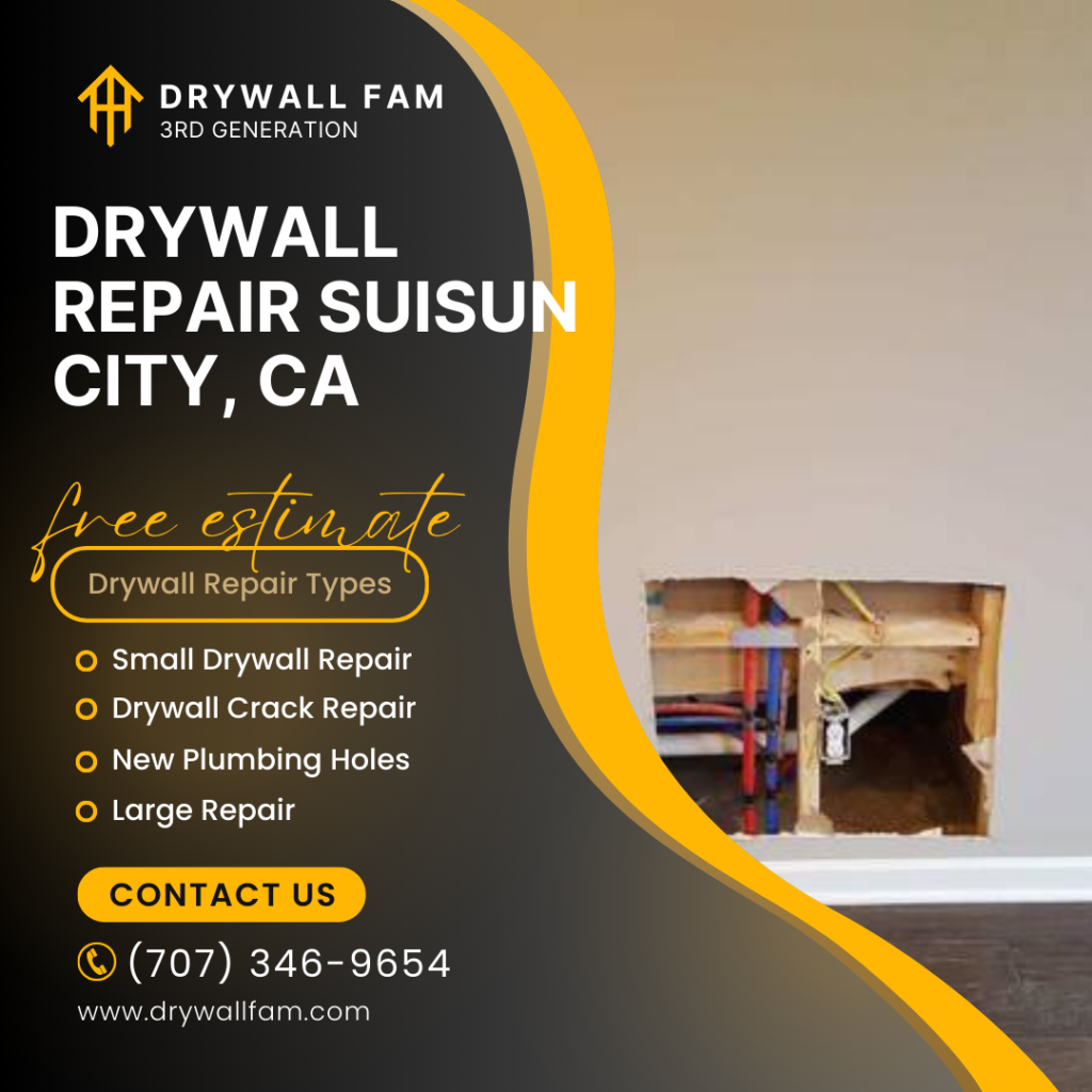 Drywall Repair Suisun City, CA Cost Estimate FAQ