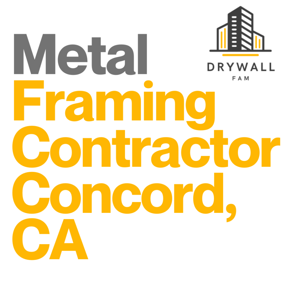 Metal Framing Contractor Clayton, CA - Steel Framing Near You