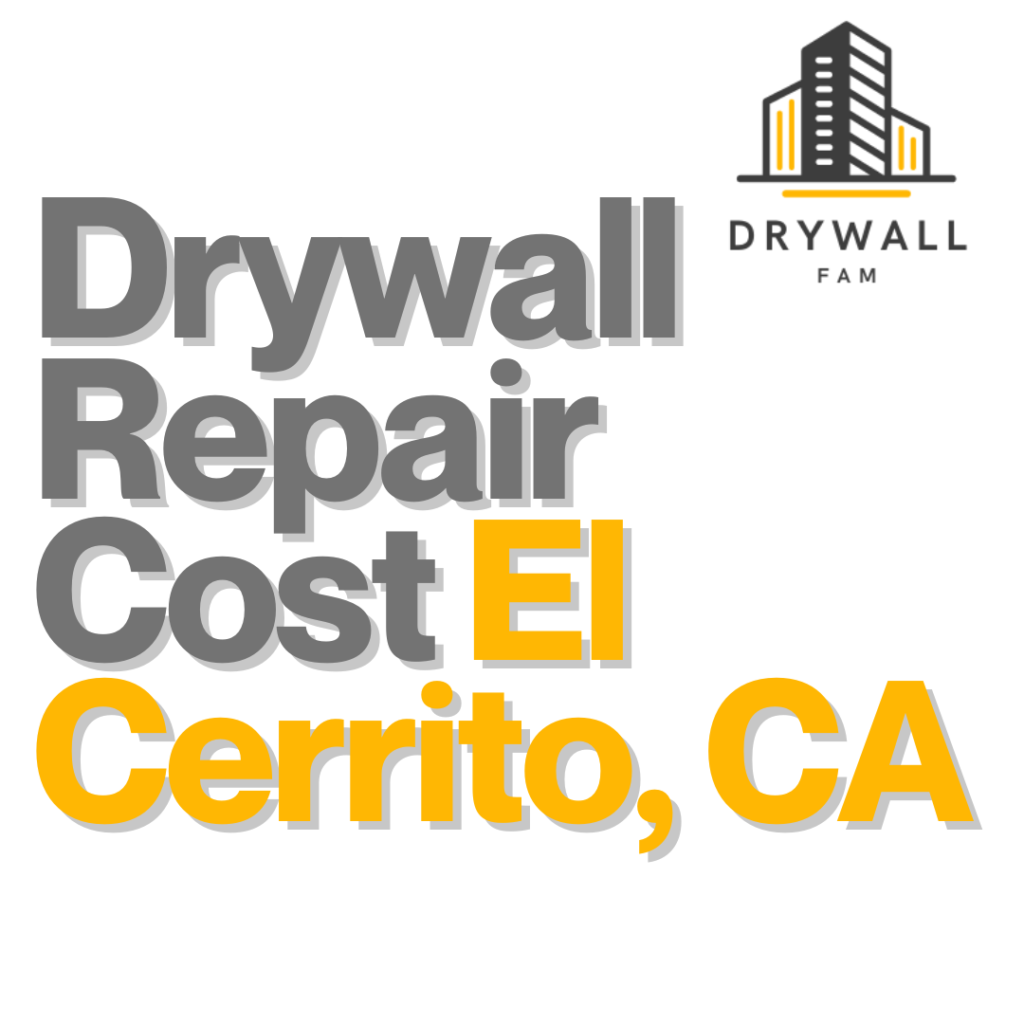 Drywall Repair Cost El Cerrito, CA