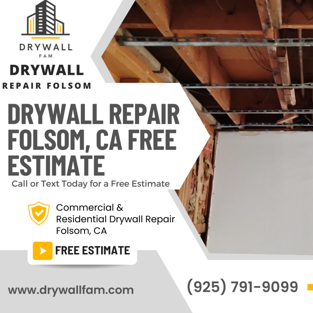 Drywall Repair Folsom, CA