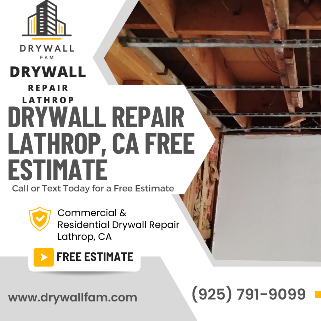 Drywall Repair Lathrop, CA
