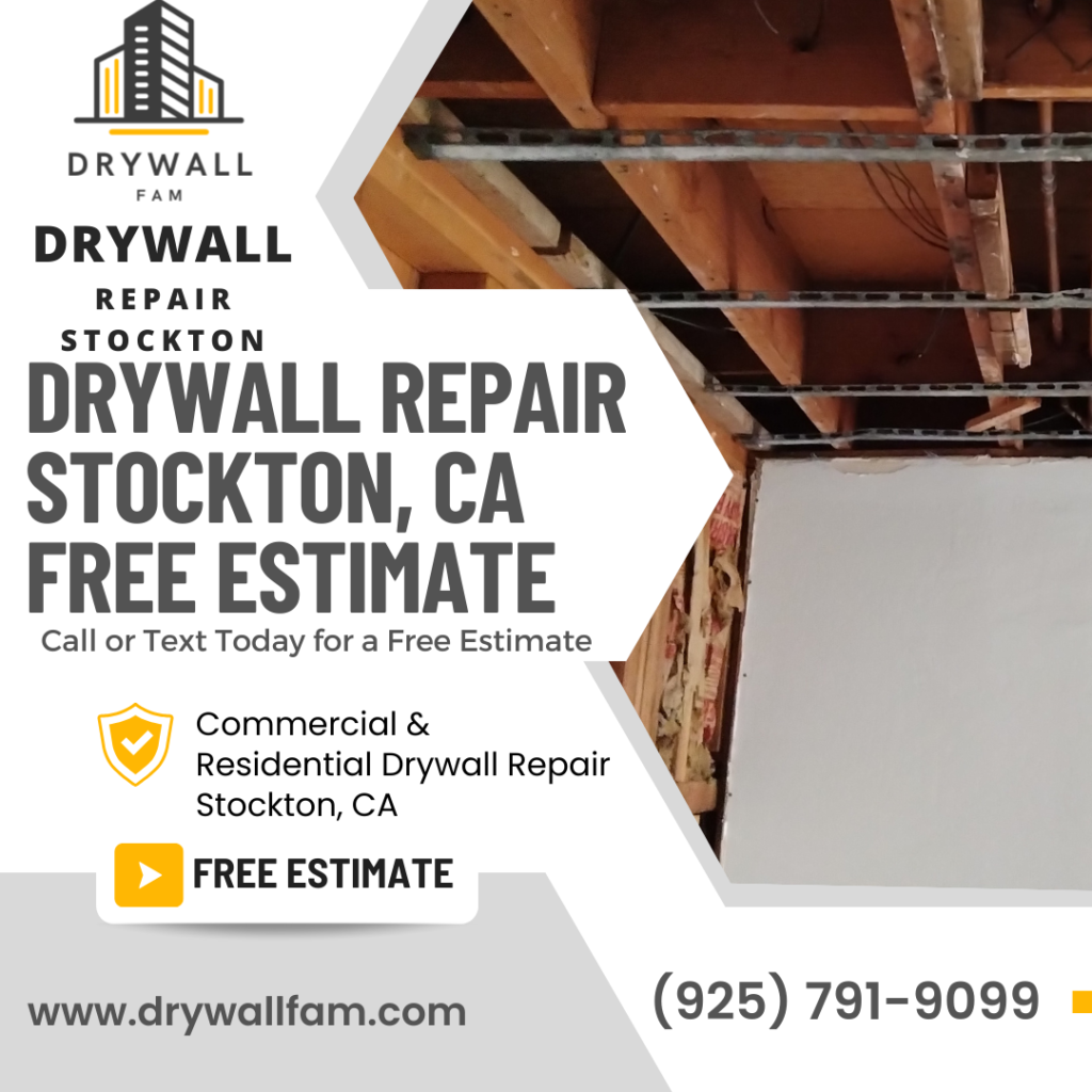 Drywall Repair Stockton, CA