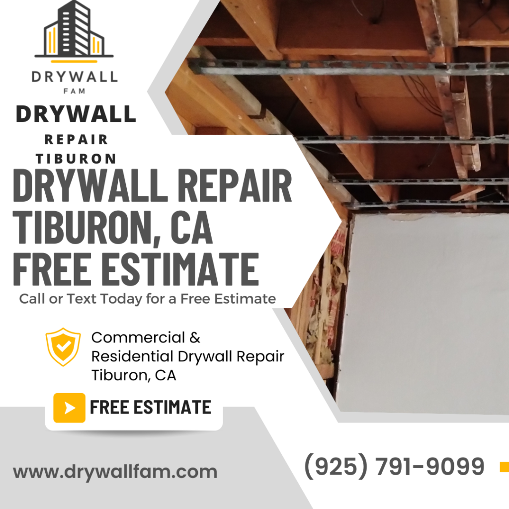 Drywall Repair Tiburon, CA