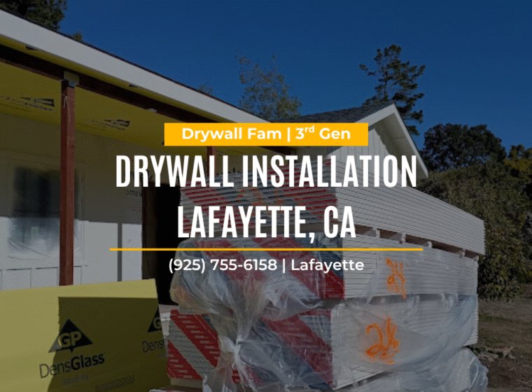 Drywall Installation Lafayette, CA