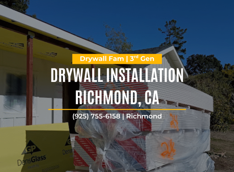 Drywall Installation Richmond, CA